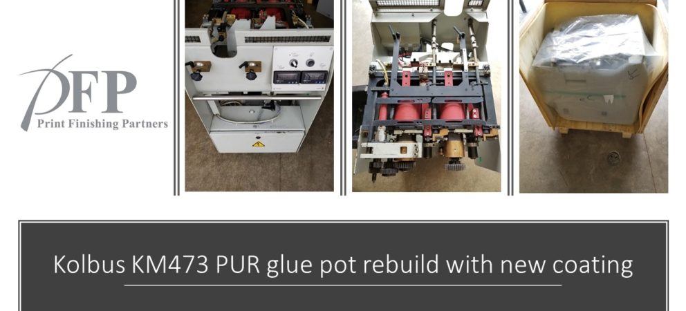 Kolbus KM 473 PUR roller pot sold! Kolbus KM 473 PUR roller pot sold!
